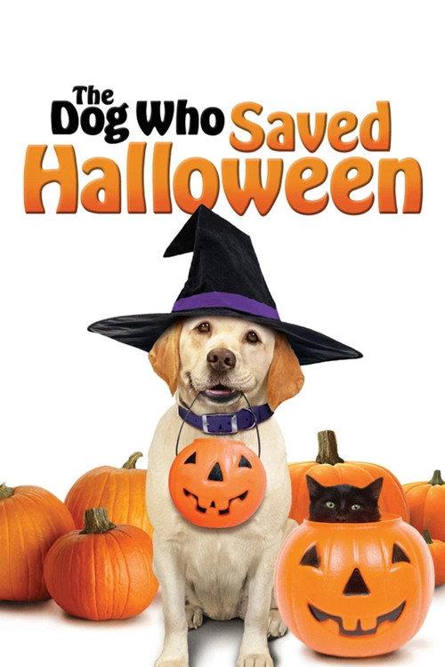 The Dog Who Saved Halloween 2011 official movie poster
