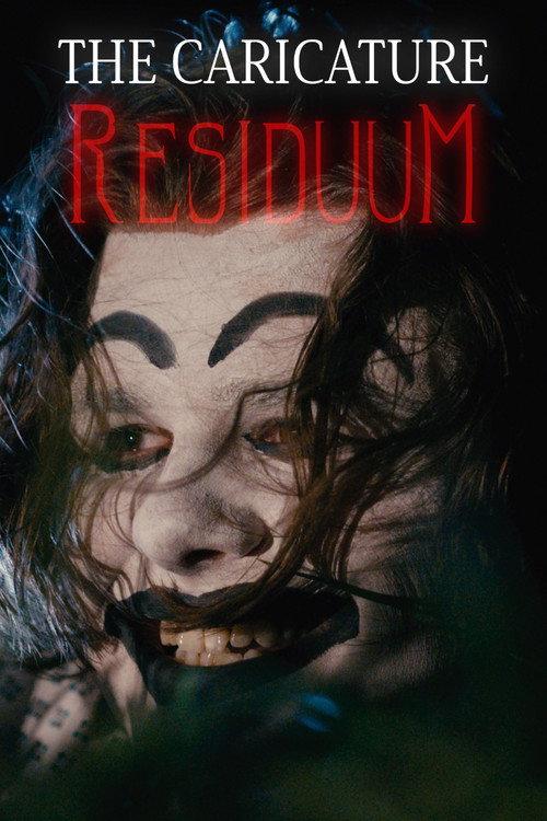 The Caricature: Residuum 2024 official movie poster
