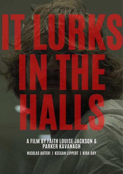 It Lurks In The Halls 2023 official movie poster