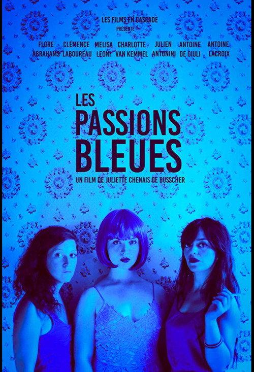 Les passions bleues 2019 official movie poster
