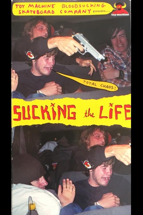 Toy Machine – Sucking The Life 2003 official movie poster