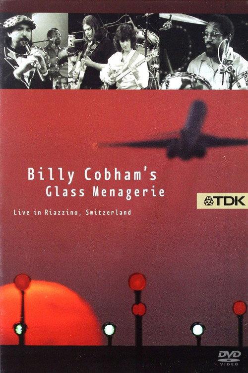 Billy Cobham's Glass Menagerie: Live in Riazzino, Switzerland 2005 official movie poster