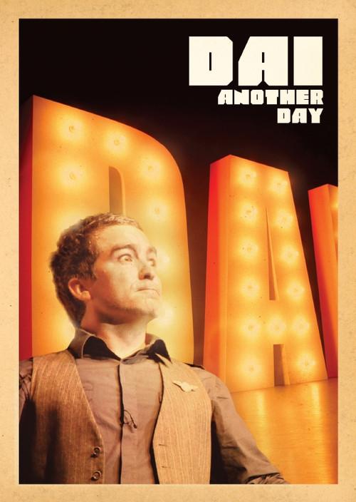 Dai Henwood - Dai Another Day 2009 official movie poster