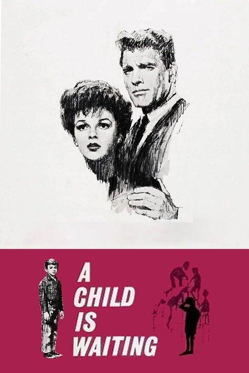 A Child Is Waiting 1963 official movie poster