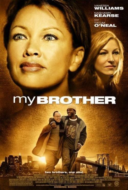 My Brother 2006 official movie poster