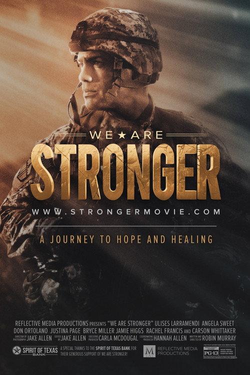 We Are Stronger 2017 official movie poster