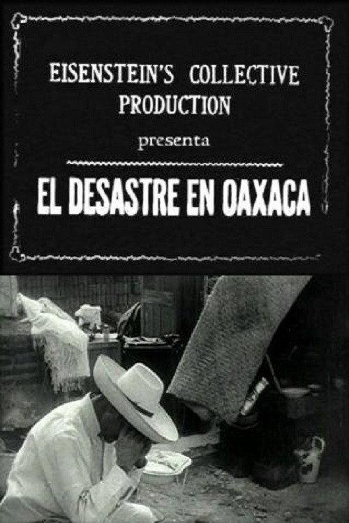 The Disaster in Oaxaca 1931 official movie poster