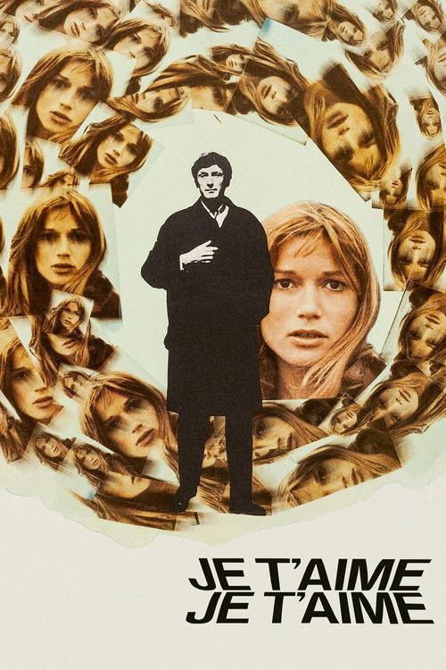 Je T'Aime, Je T'Aime 1968 official movie poster