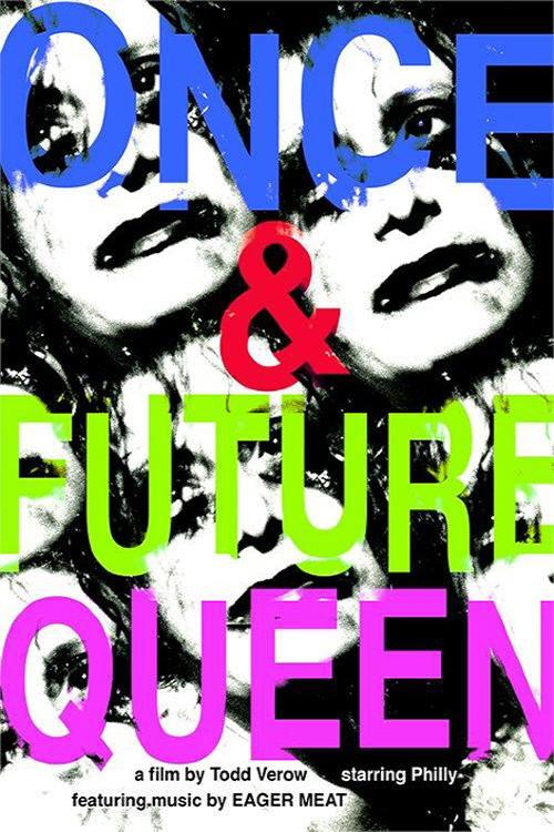 Once & Future Queen 2000 official movie poster