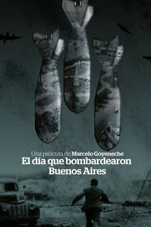 The day Buenos Aires was bombed 2004 official movie poster
