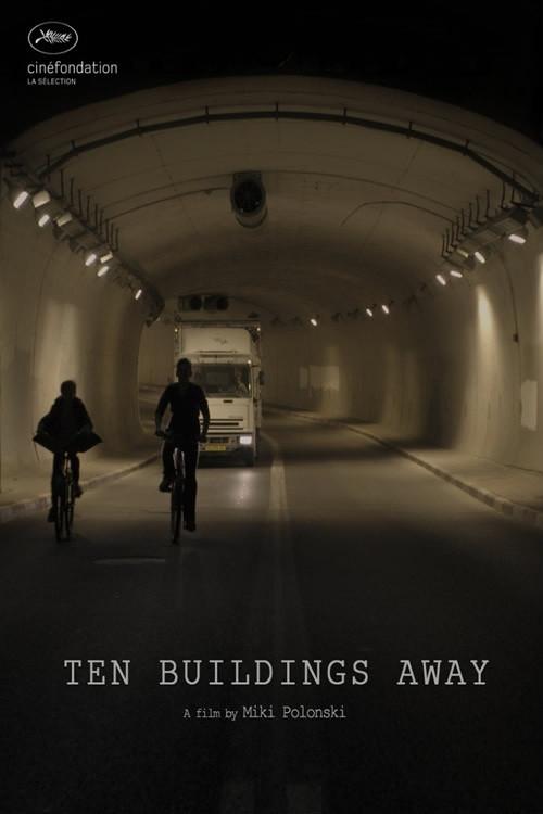 Ten Buildings Away 2015 official movie poster