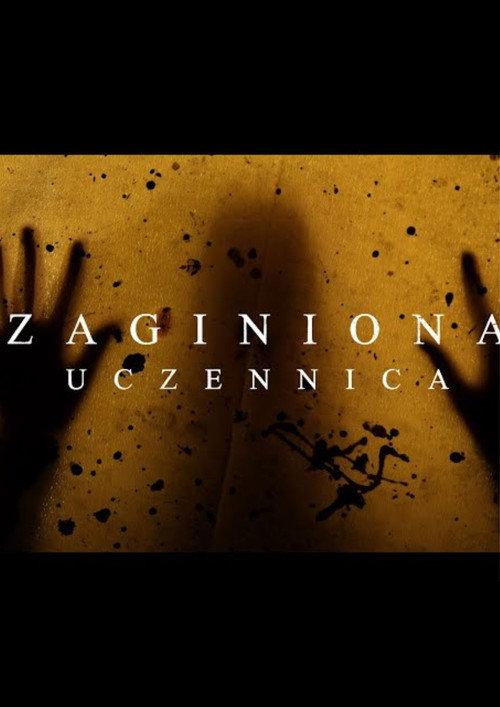 ZAGINIONA UCZENNICA 2025 official movie poster
