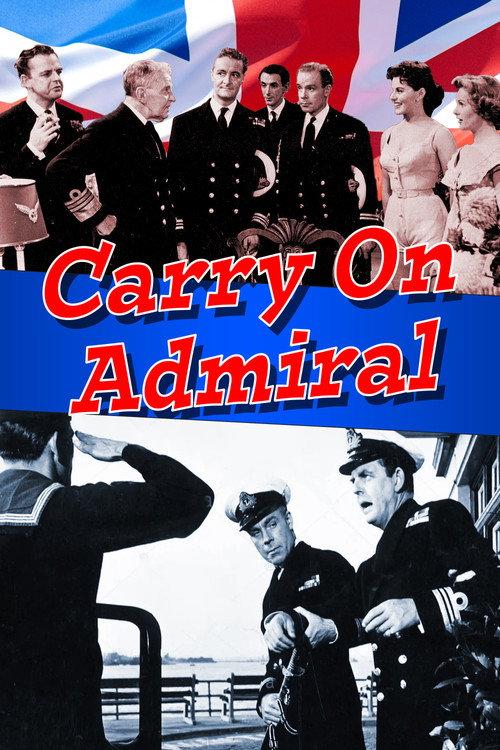 Carry On Admiral 1957 official movie poster