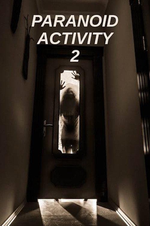 Paranoid Activity 2 2011 official movie poster