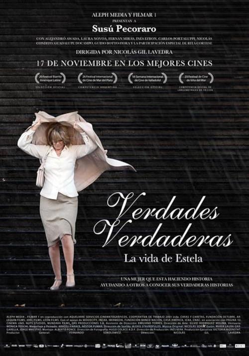 Verdades verdaderas, la vida de Estela 2011 official movie poster