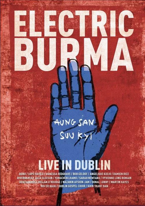 Electric Burma: The Concert for Aung San Suu Kyi - Words I Never Said 2016 official movie poster