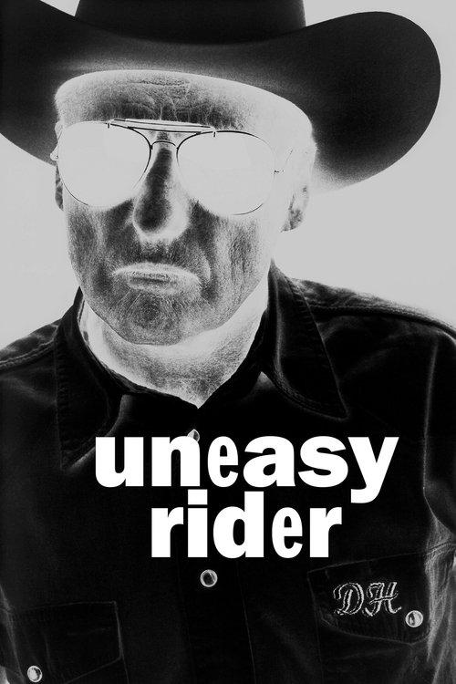 Dennis Hopper: Uneasy Rider 2016 official movie poster