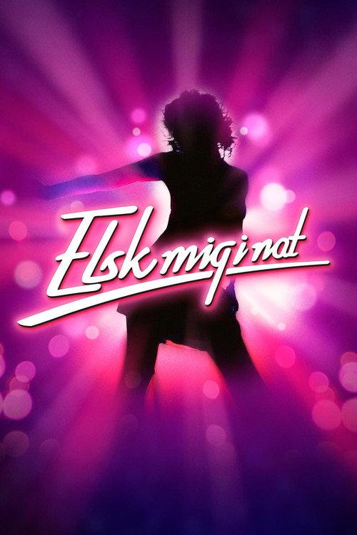 Elsk mig i nat 2022 official movie poster