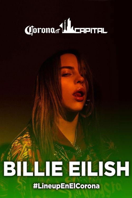 Billie Eilish: Live at Corona Capital Festival Mexico City 2019 official movie poster