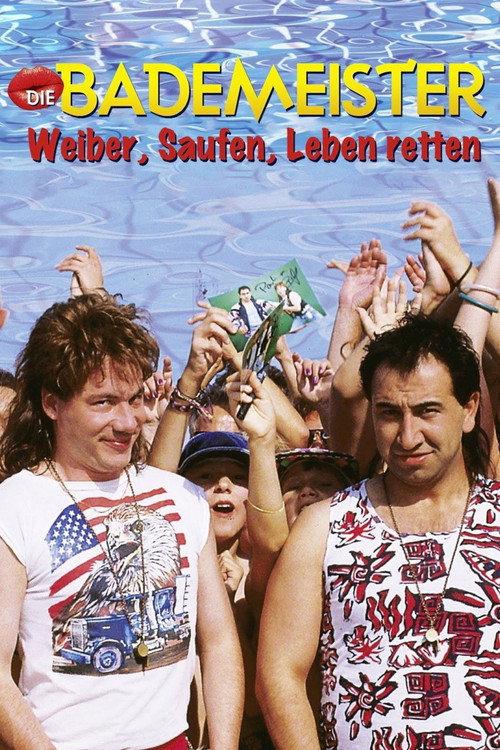 Die Bademeister – Weiber, saufen, Leben retten 1999 official movie poster