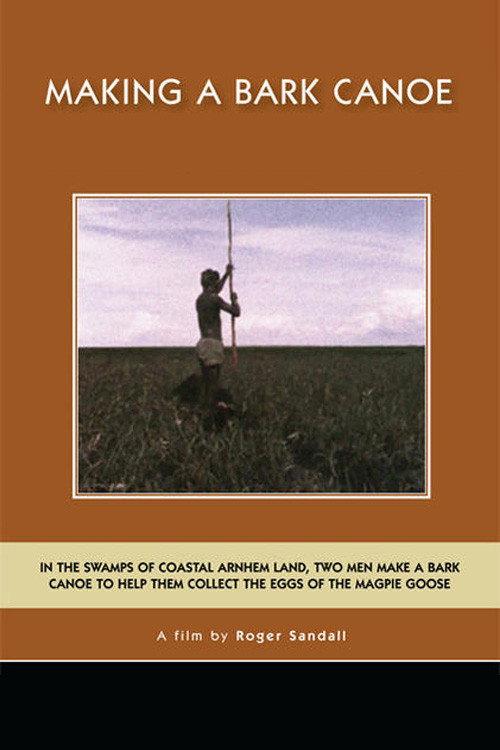 Making A Bark Canoe 1969 official movie poster