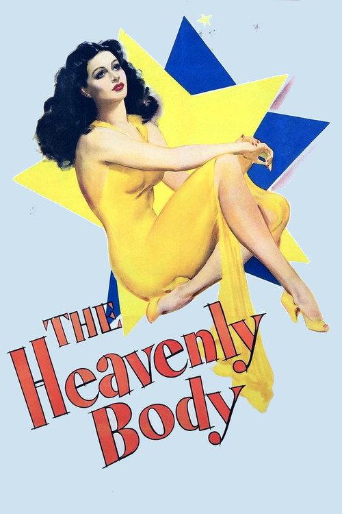 The Heavenly Body 1944 official movie poster