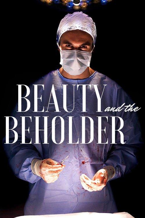 Beauty & the Beholder 2018 official movie poster