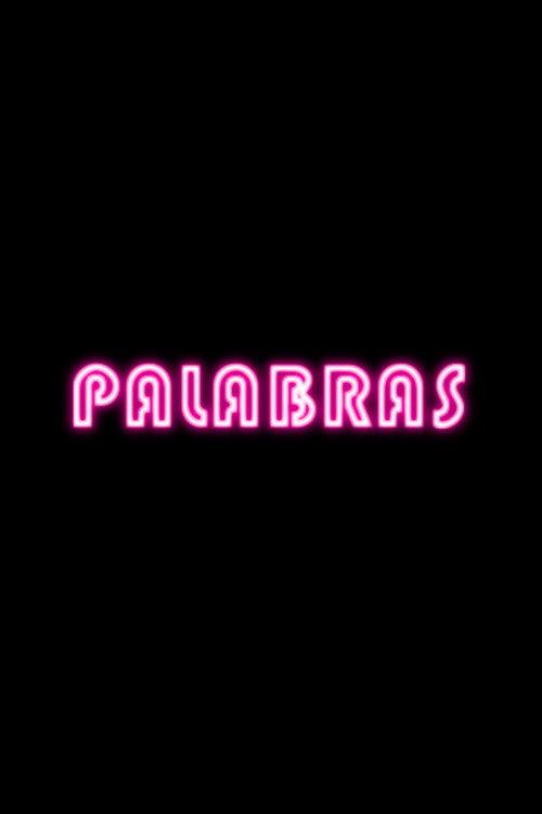 Palabras 2019 official movie poster