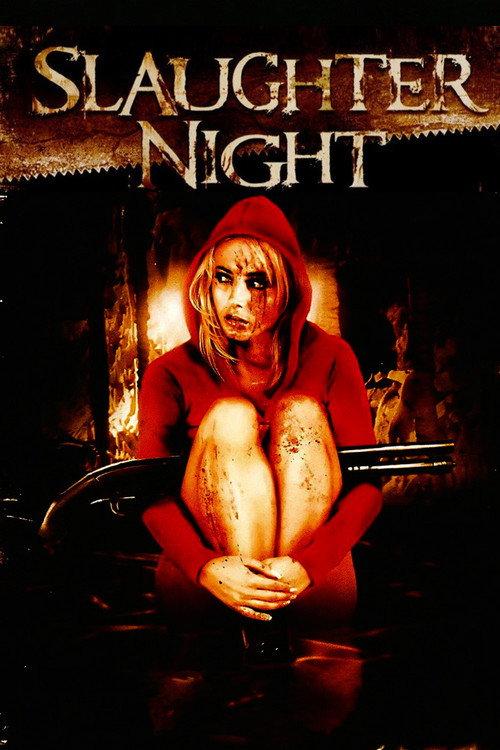 Slaughter Night 2006 official movie poster