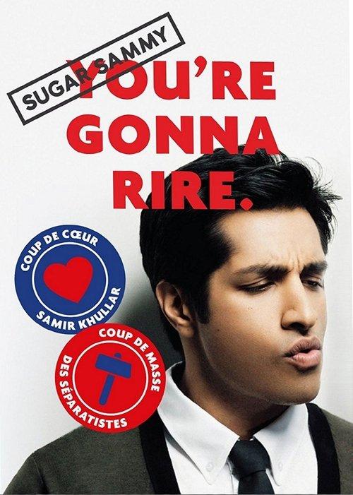 Sugar Sammy - You're Gonna Rire. 2018 official movie poster