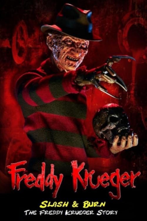 Slash & Burn: The Freddy Krueger Story 1991 official movie poster