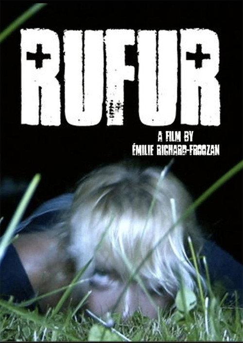 Rufur 2011 official movie poster