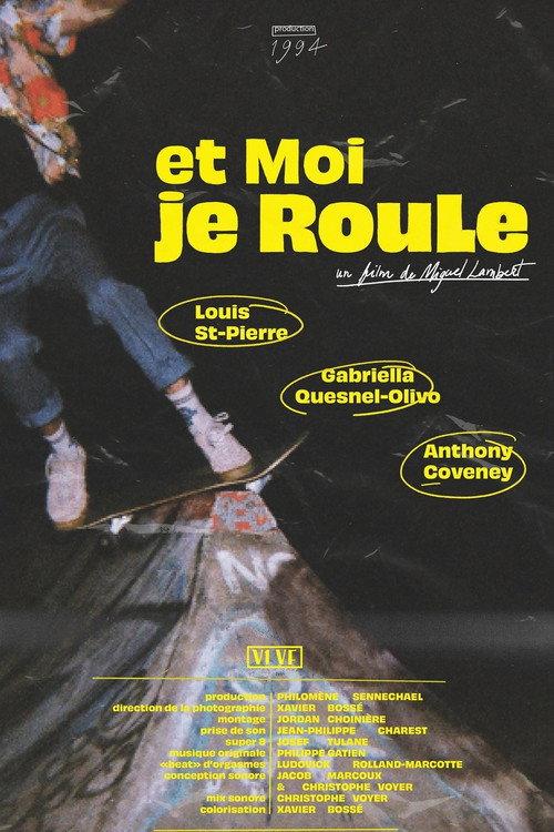 Et moi je roule official movie poster