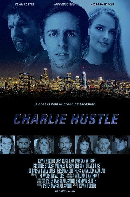 Charlie Hustle 2022 official movie poster