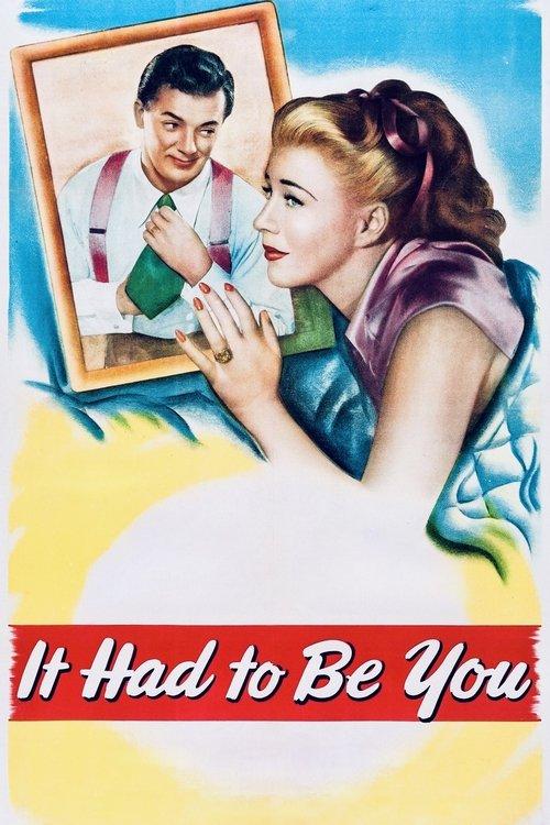 It Had to Be You 1947 official movie poster