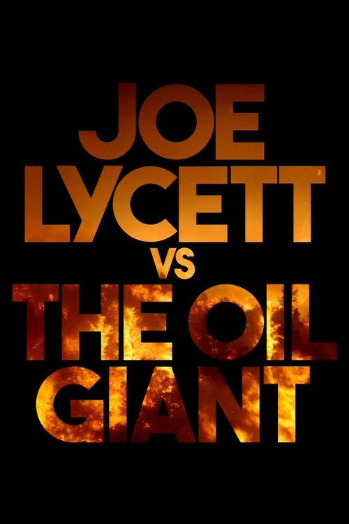 Joe Lycett vs the Oil Giant 2021 official movie poster