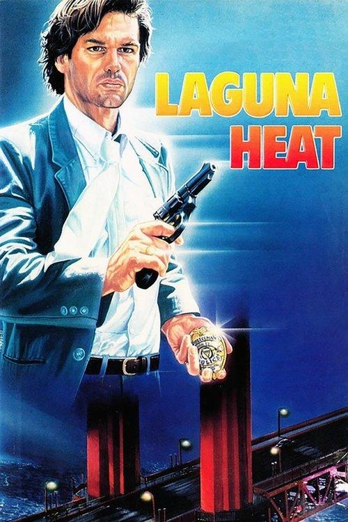 Laguna Heat 1987 official movie poster
