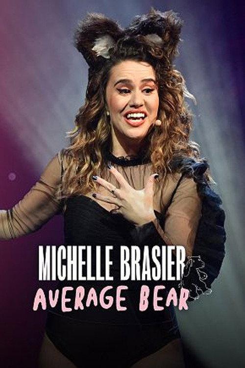 Michelle Brasier: Average Bear 2022 official movie poster