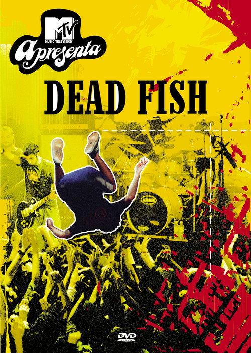 Dead Fish: MTV Apresenta 2006 official movie poster