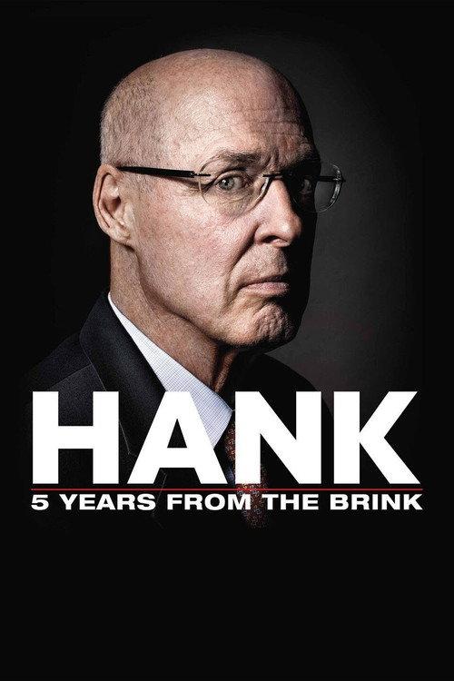 Hank: 5 Years from the Brink 2013 official movie poster