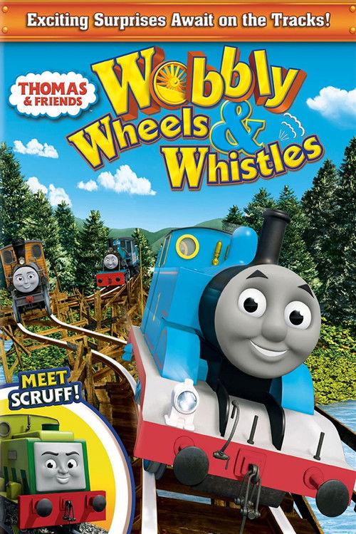 Thomas & Friends: Wobbly Wheels & Whistles 2011 official movie poster