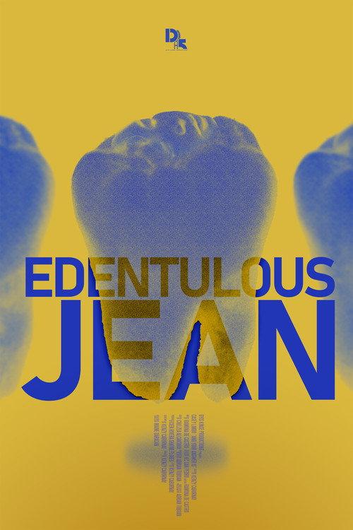 Edentulous Jean 2025 official movie poster