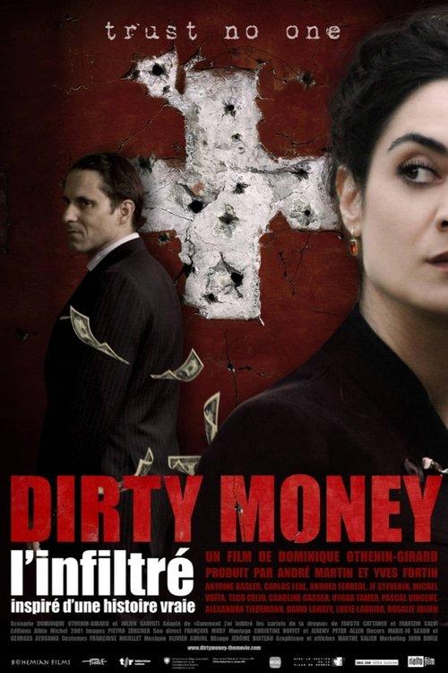 Dirty Money: Undercover 2008 official movie poster