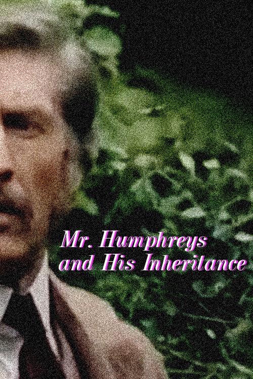 Mr. Humphreys and His Inheritance 1976 official movie poster