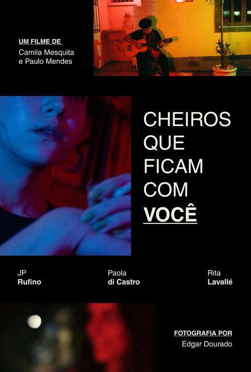 Cheiros Que Ficam Com Você 2026 official movie poster