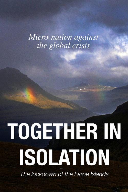 Together in isolation: the lockdown of the Faroe Islands 2021 official movie poster