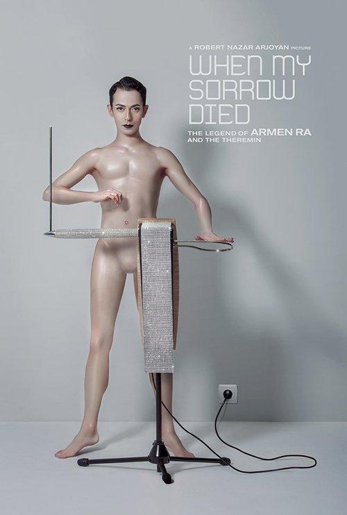 When My Sorrow Died: The Story of Armen Ra and The Theremin 2015 official movie poster