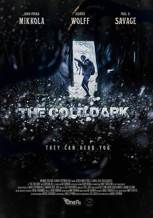 The Cold Dark 2018 official movie poster
