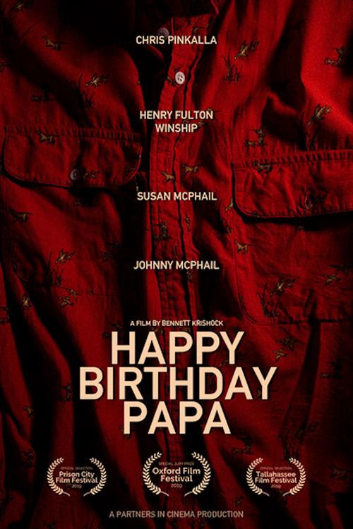 Happy Birthday, Papa 2019 official movie poster