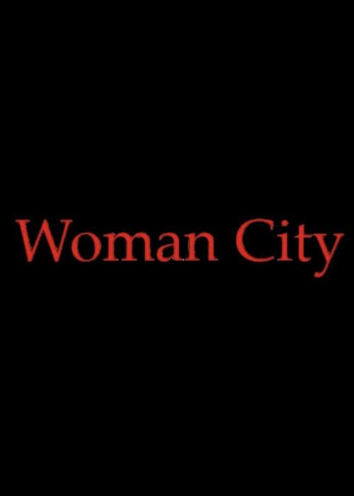 Woman City 2008 official movie poster